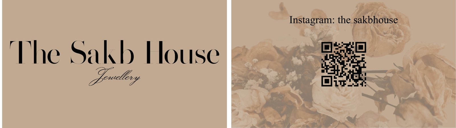 Front and back of The Sakb House business card, one side with the wordmark, the other with a QR code over dried roses